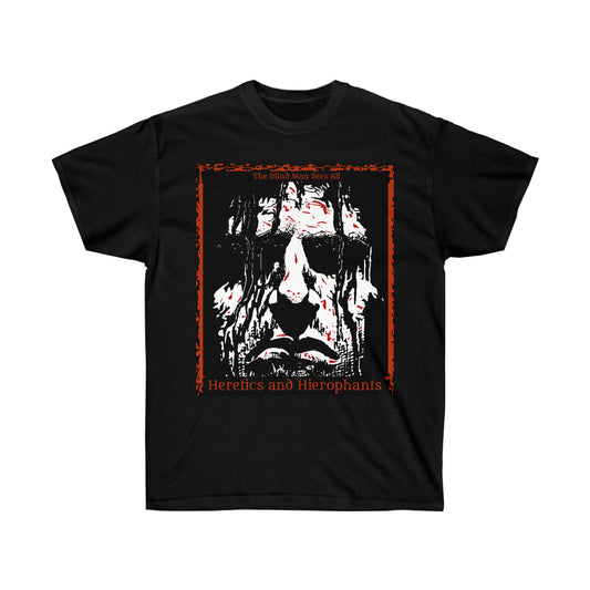 The Blind Man Sees All - Unisex Ultra Cotton Tee